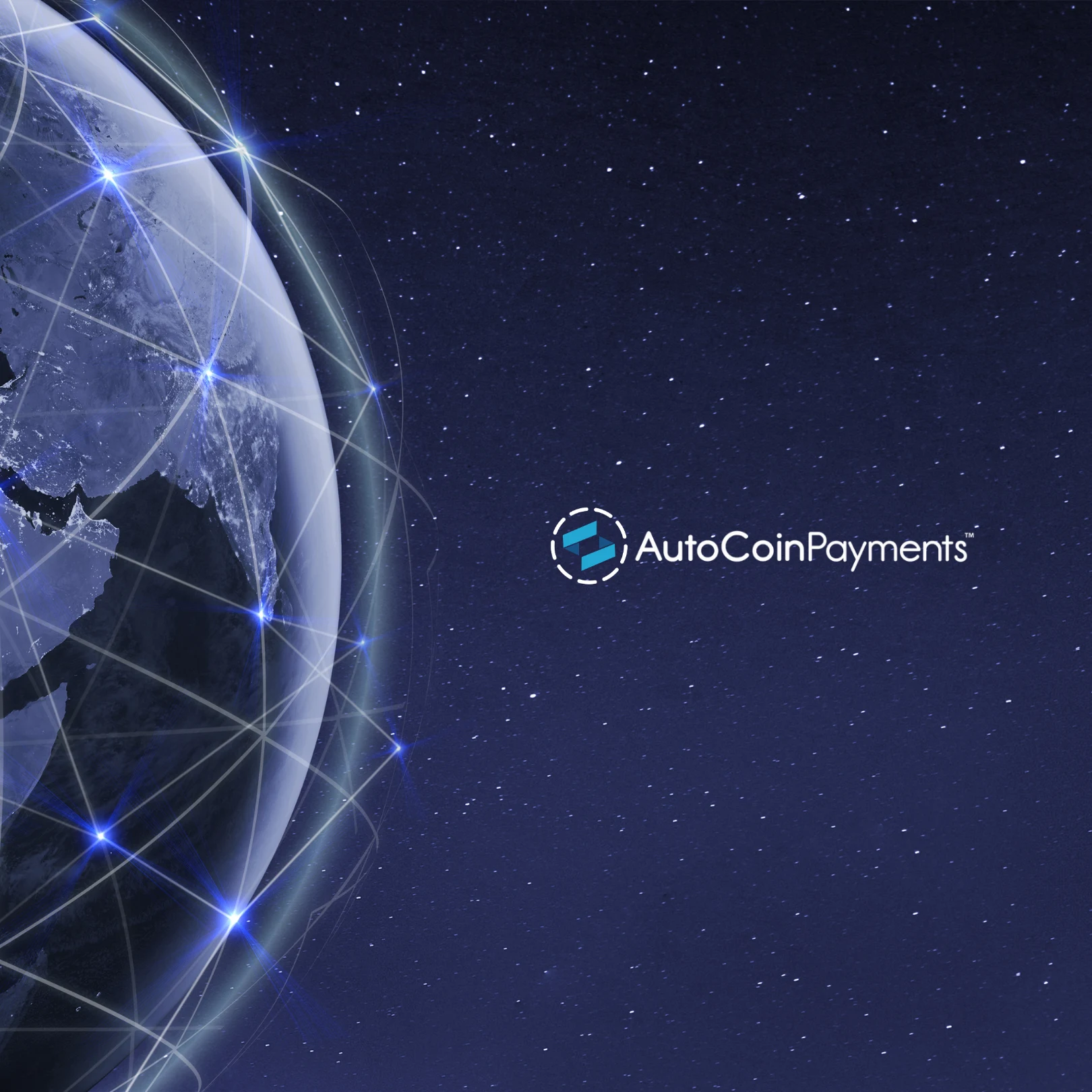 AutoCoinPayments logo beside a glowing globe wrapped in network lines against a starry sky